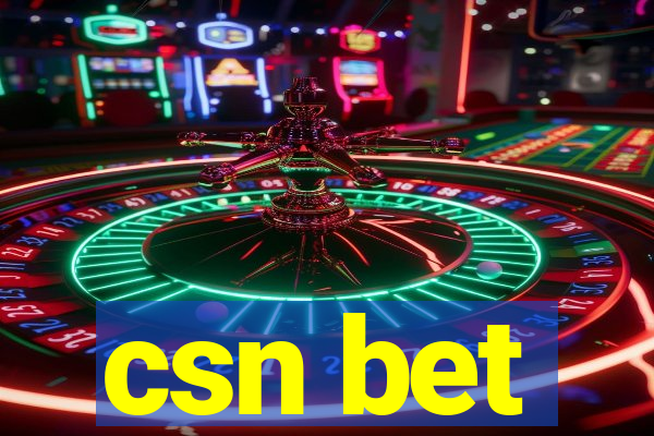 csn bet